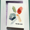 You Are a Gem Sticker Greeting Card