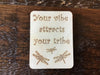 “Your Vibe Attracts Your Tribe” Magnet - 1