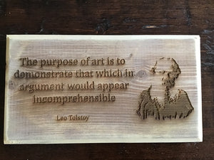 Leo Tolstoy - Purpose of Art Wood Plaque - 1